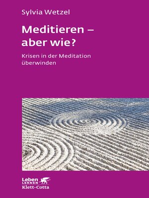 cover image of Meditieren--aber wie? (Leben Lernen, Bd. 294)